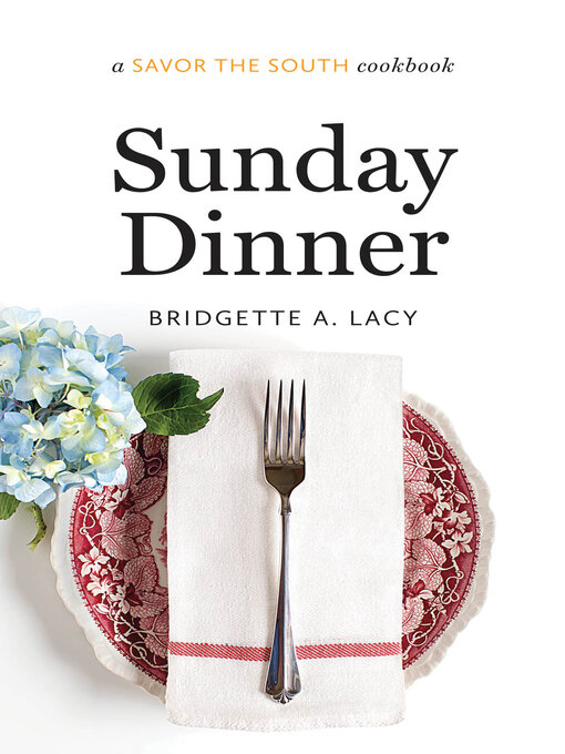 Title details for Sunday Dinner by Bridgette A. Lacy - Available